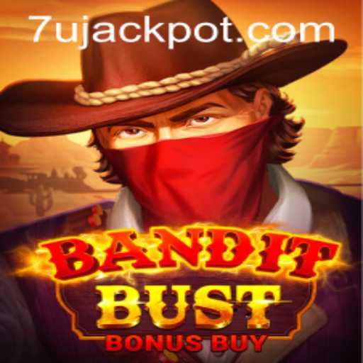 Unveiling the Excitement of BanditBustBonusBuy with 7U Insight