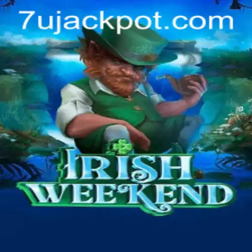 Discover the Excitement of IrishWeekend with 7U